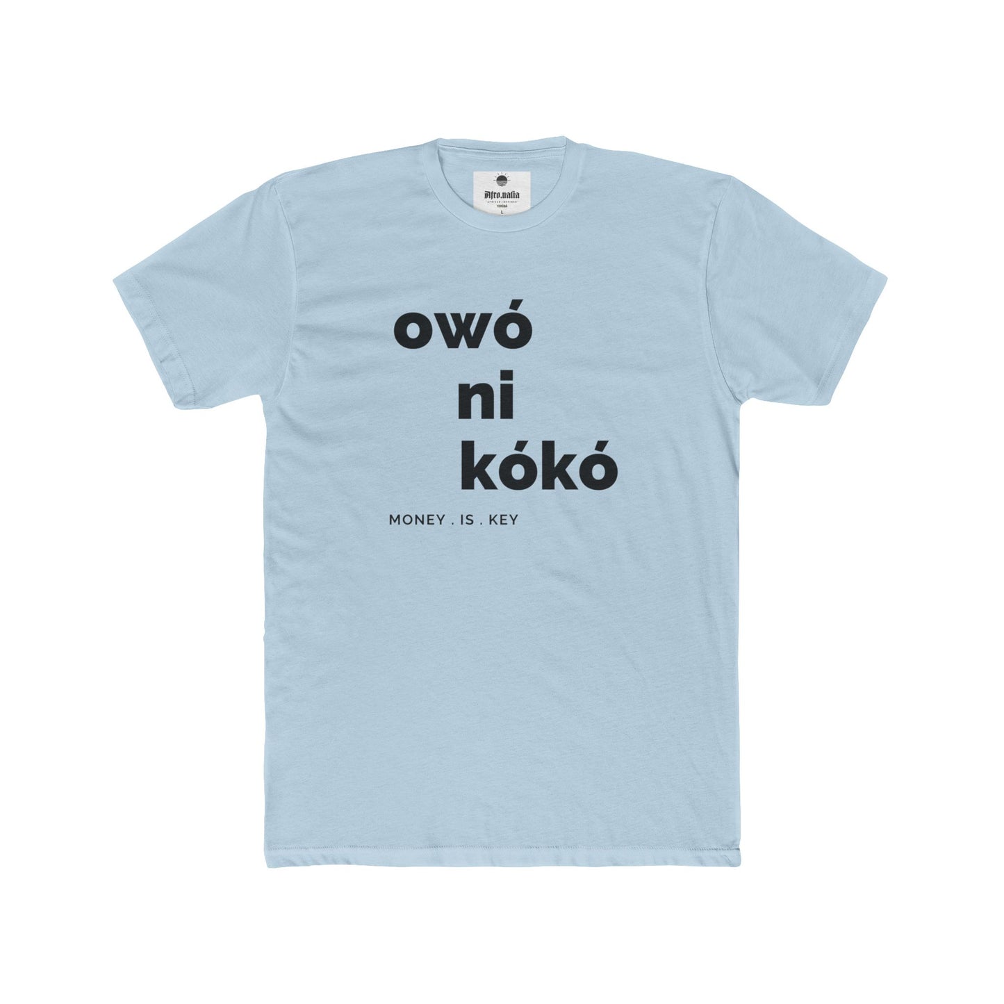 Owó ni Kókó Cotton Crew T-shirt