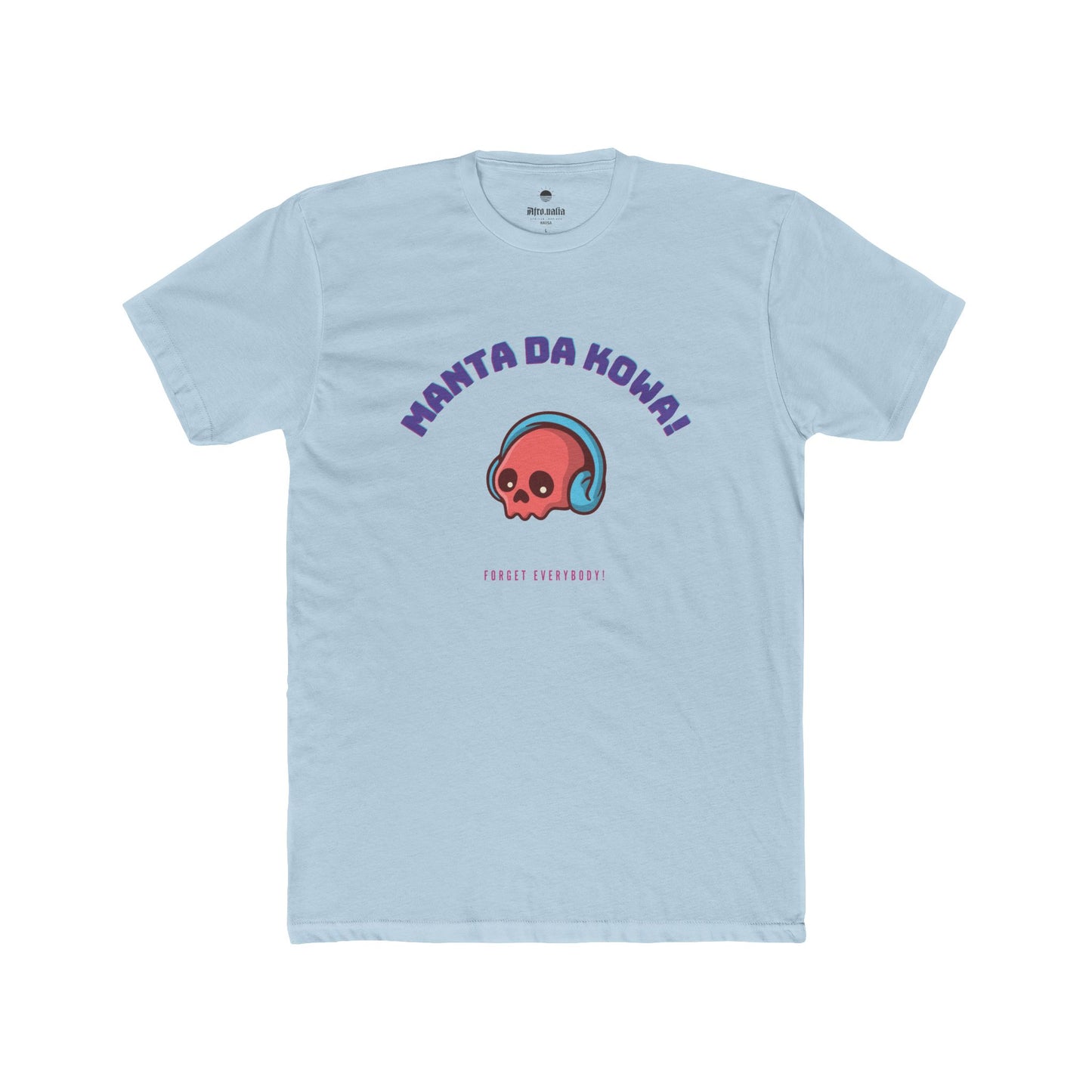 Manta Dà Kōwā T-Shirt