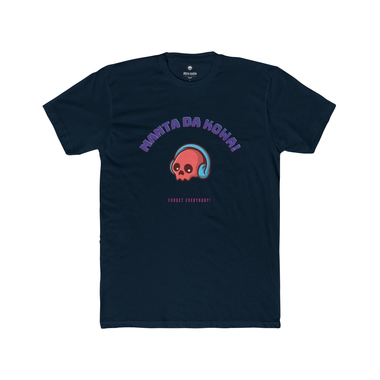 Manta Dà Kōwā T-Shirt