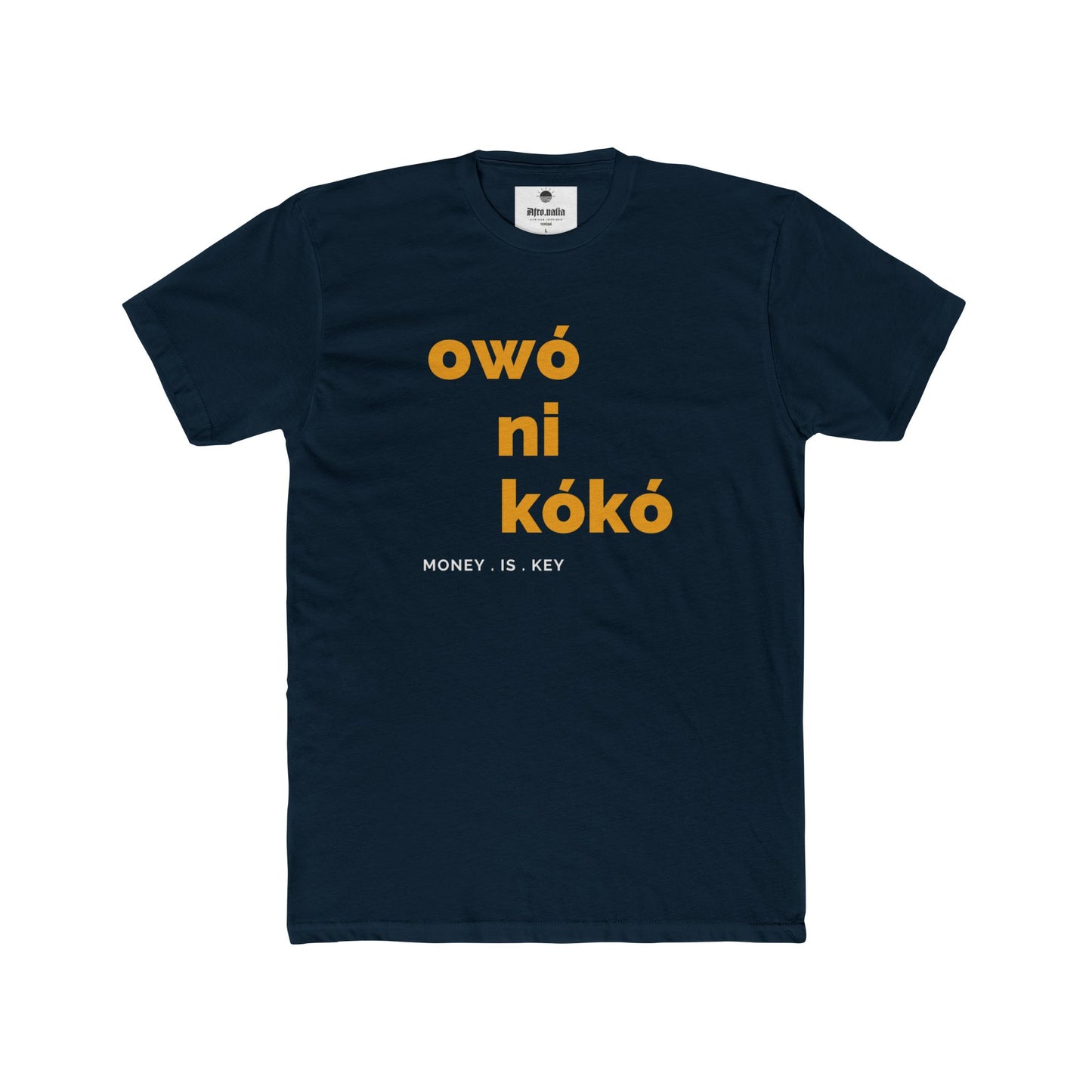 Owó ni Kókó Cotton Crew T-shirt