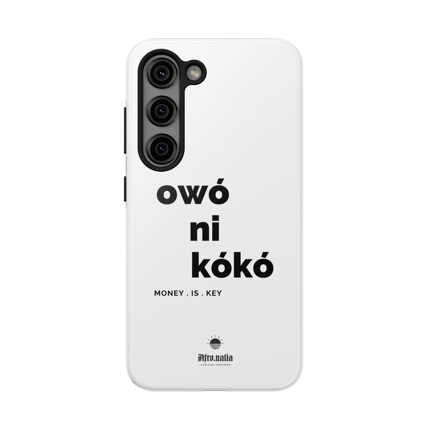 Owó Ni Kókó Tough Phone Cases