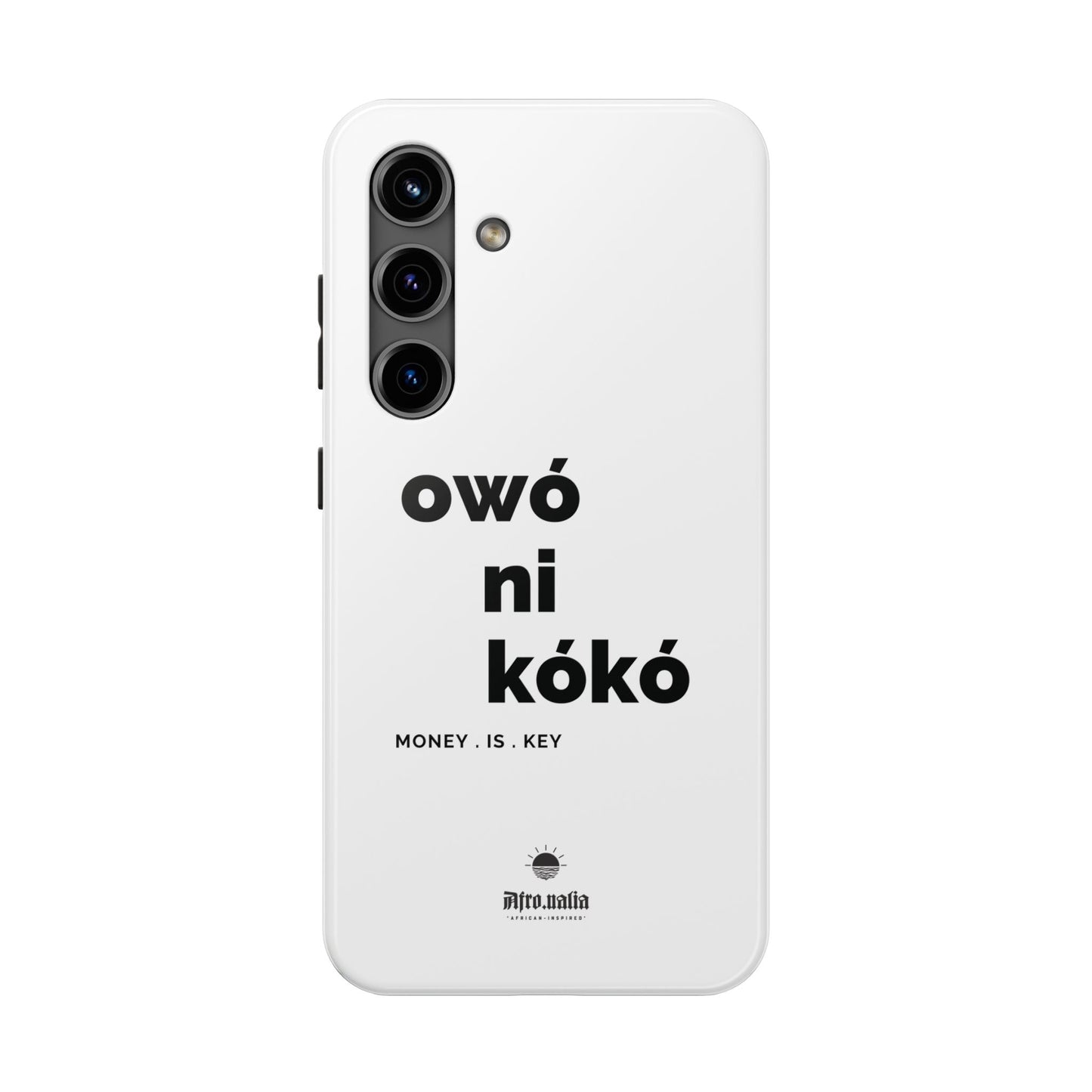 Owó Ni Kókó Tough Phone Cases