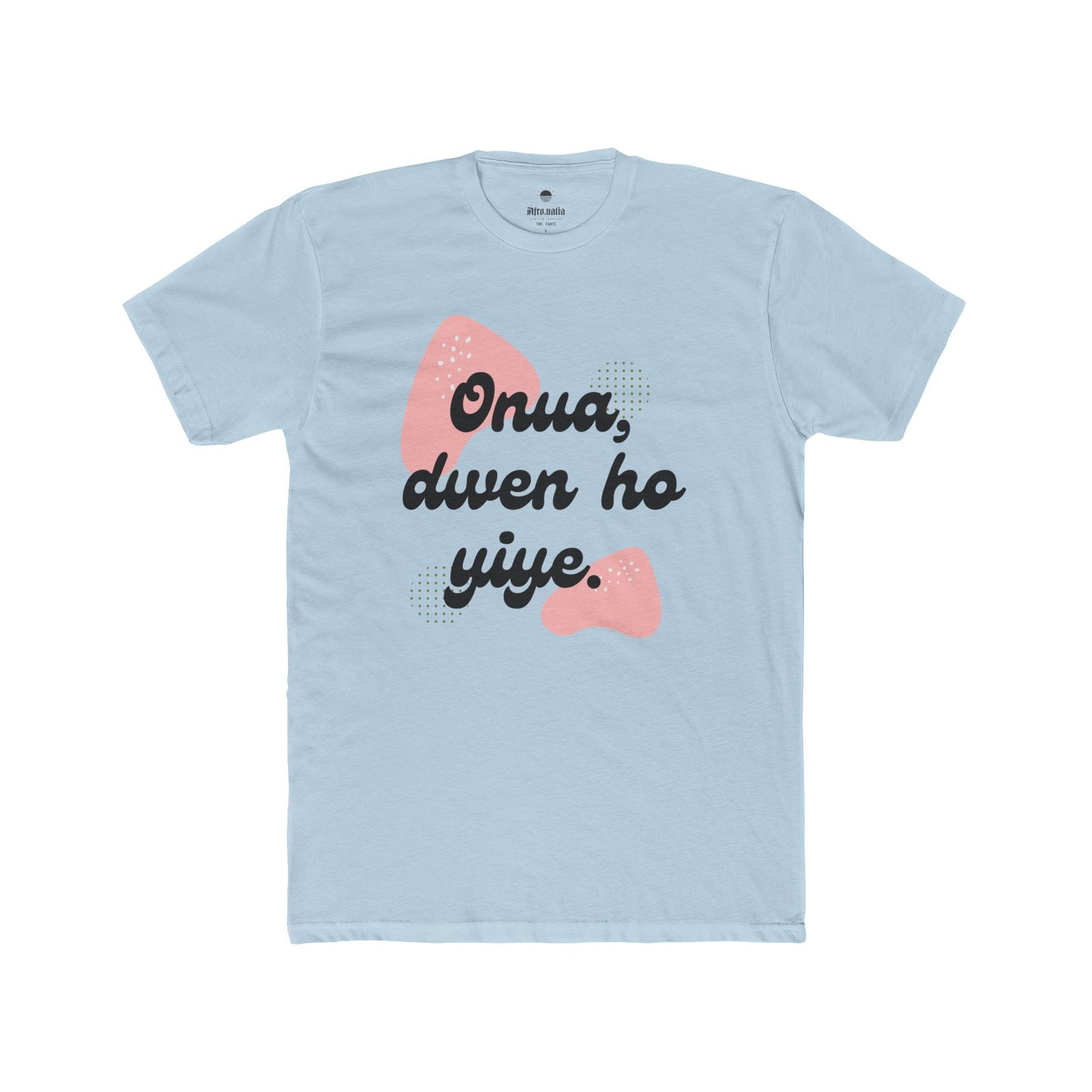 Onua Dwen Ho T-Shirt