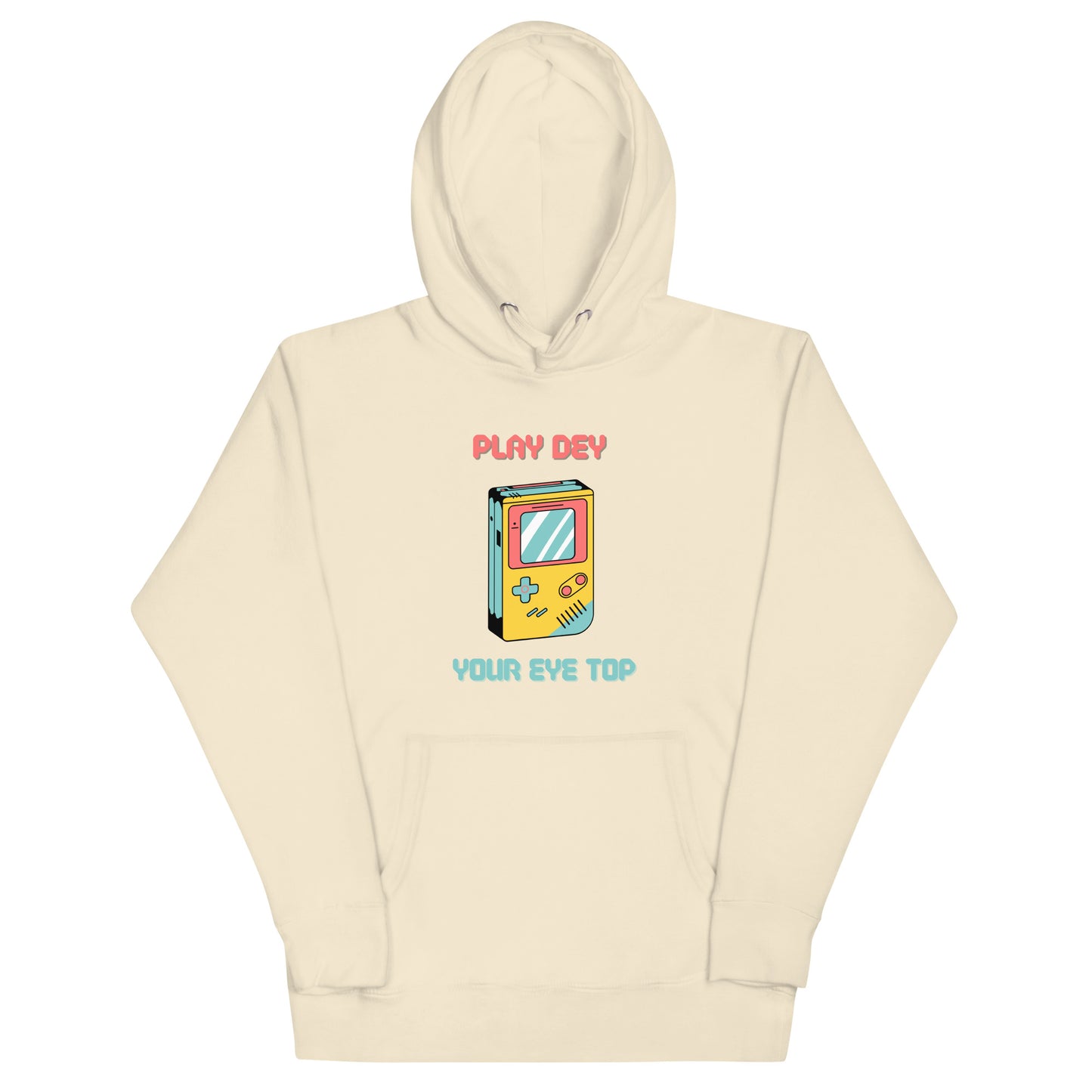 Play Dey Your Eye Top Hoodie