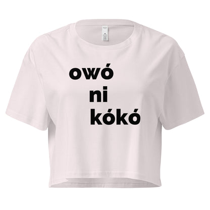 Owó Ni Kókó Crop Top