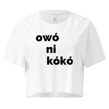 Owó Ni Kókó Crop Top